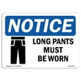 thumbnail image 1 of SignMission OS-NS-A-1824-L-15908 18 x 24 in. OSHA Notice Sign - Long Pants Must Be Worn, 1 of 6