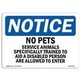 thumbnail image 1 of SignMission OS-NS-A-1824-L-16170 18 x 24 in. OSHA Notice Sign - Notice No Pets Service Animals Allowed, 1 of 6