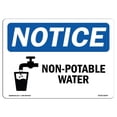 thumbnail image 1 of SignMission OS-NS-A-1824-L-16244 18 x 24 in. OSHA Notice Sign - Notice Non-Potable Water, 1 of 6