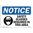 thumbnail image 1 of SignMission OS-NS-A-1824-L-16515 18 x 24 in. OSHA Notice Sign - Safety Glasses Required in This Area, 1 of 6