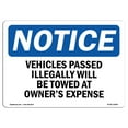 thumbnail image 1 of SignMission OS-NS-A-1824-L-16806 18 x 24 in. OSHA Notice Sign - Vehicles Will Be Towed, 1 of 6