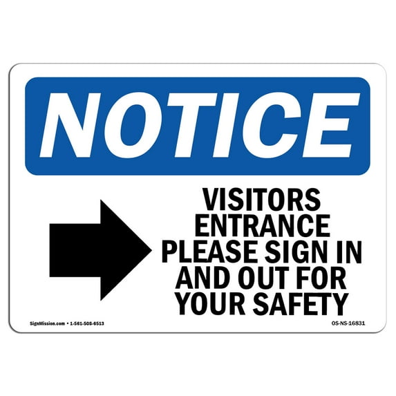 SignMission OS-NS-A-1824-L-16831 18 x 24 in. OSHA Notice Sign - Notice Visitor Entrance Please