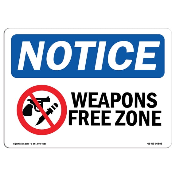 OSHA Notice Sign - NOTICE Weapon Free Zone | Aluminum Sign | Protect Your Business, Construction Site, Warehouse & Shop Area | Made in the USA