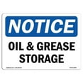 thumbnail image 1 of SignMission OS-NS-A-1824-L-16961 18 x 24 in. OSHA Notice Sign - Oil & Grease Storage, 1 of 6
