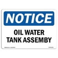 thumbnail image 1 of SignMission OS-NS-A-1824-L-16975 18 x 24 in. OSHA Notice Sign - Oily Water Tank Assembly, 1 of 6