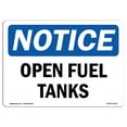 thumbnail image 1 of SignMission OS-NS-A-1824-L-17006 18 x 24 in. OSHA Notice Sign - Open Fuel Tanks, 1 of 6