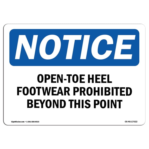 SignMission OS-NS-A-1824-L-17022 18 x 24 in. OSHA Notice Sign - Open-Toe Heel Footwear Prohibited Beyond