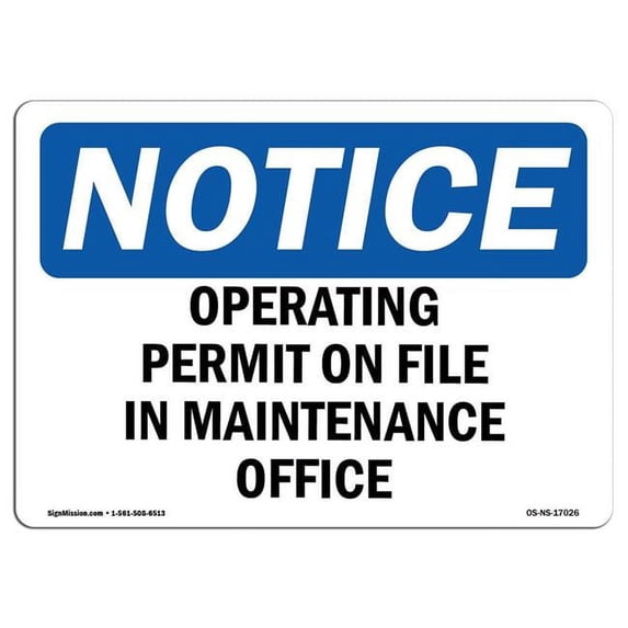 OSHA Notice Sign - Operating Permit On File In Maintenance Office | Aluminum Sign | Protect Your Business, Work Site, Warehouse & Shop | Made in the USA