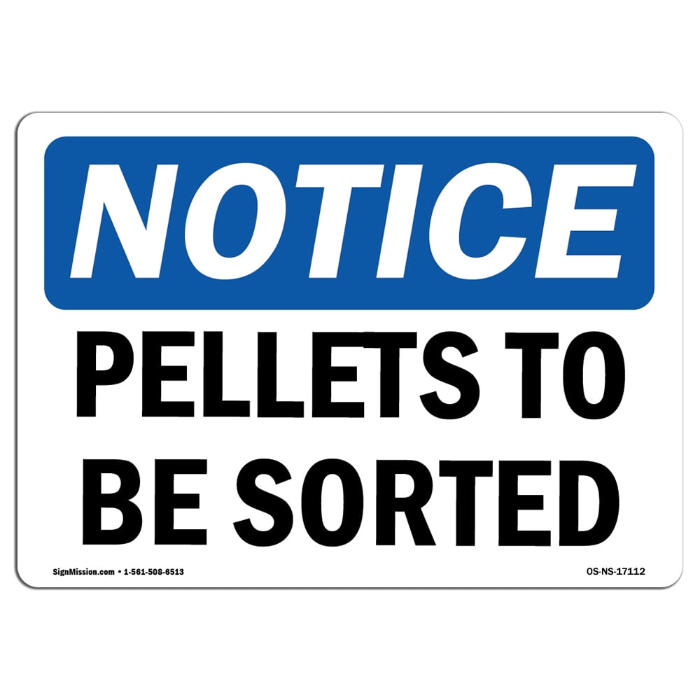 SignMission OS-NS-A-1824-L-17112 18 x 24 in. OSHA Notice Sign - Pallets ...