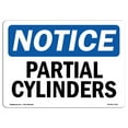 thumbnail image 1 of OSHA Notice Sign - Partial Cylinders |  Aluminum Sign | Protect Your Business, Construction Site, Warehouse & Shop Area |  Made in the USA, 1 of 6