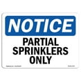 thumbnail image 1 of SignMission OS-NS-A-1824-L-17133 18 x 24 in. OSHA Notice Sign - Partial Sprinklers Only, 1 of 6