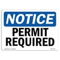 thumbnail image 1 of SignMission OS-NS-A-1824-L-17183 18 x 24 in. OSHA Notice Sign - Permit Required, 1 of 6