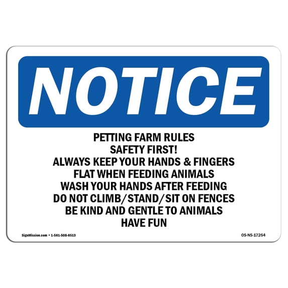 SignMission OS-NS-A-1824-L-17254 18 x 24 in. OSHA Notice Sign - Petting Farm Rules Safety First Always