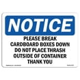 thumbnail image 1 of SignMission OS-NS-A-1824-L-17337 18 x 24 in. OSHA Notice Sign - Please Break Cardboard Boxes Down Do Not, 1 of 6