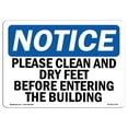 thumbnail image 1 of SignMission OS-NS-A-1824-L-17345 18 x 24 in. OSHA Notice Sign - Please Clean & Dry Your Feet Before Entering, 1 of 6