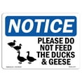 thumbnail image 1 of SignMission OS-NS-A-1824-L-17379 18 x 24 in. OSHA Notice Sign - Please Do Not Feed the Ducks & Geese, 1 of 6