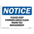 thumbnail image 1 of SignMission OS-NS-A-1824-L-17469 18 x 24 in. OSHA Notice Sign - Please Keep Common Areas Clear Thank You, 1 of 6