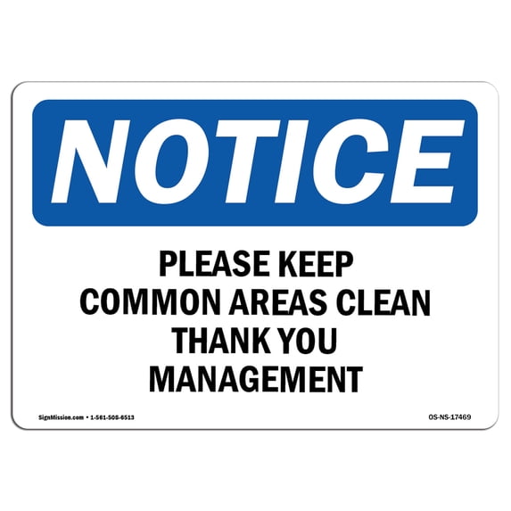 SignMission OS-NS-A-1824-L-17469 18 x 24 in. OSHA Notice Sign - Please Keep Common Areas Clear Thank You