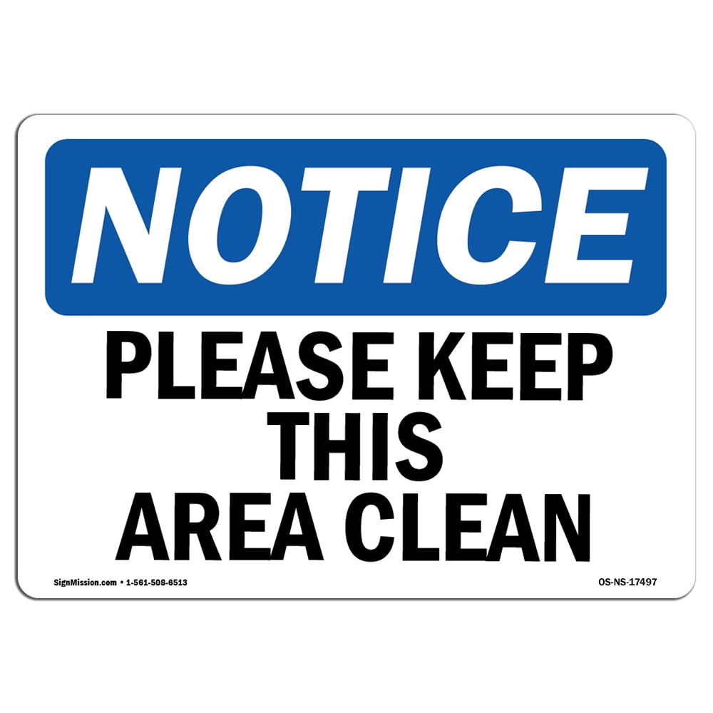 SignMission OS-NS-A-1824-L-17497 18 x 24 in. OSHA Notice Sign - Please ...
