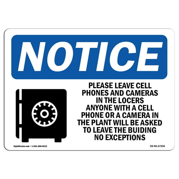 OSHA Notice Sign - Please Leave Cell Phones And | Aluminum Sign | Protect Your Business, Construction Site, Warehouse & Shop Area | Made in the USA