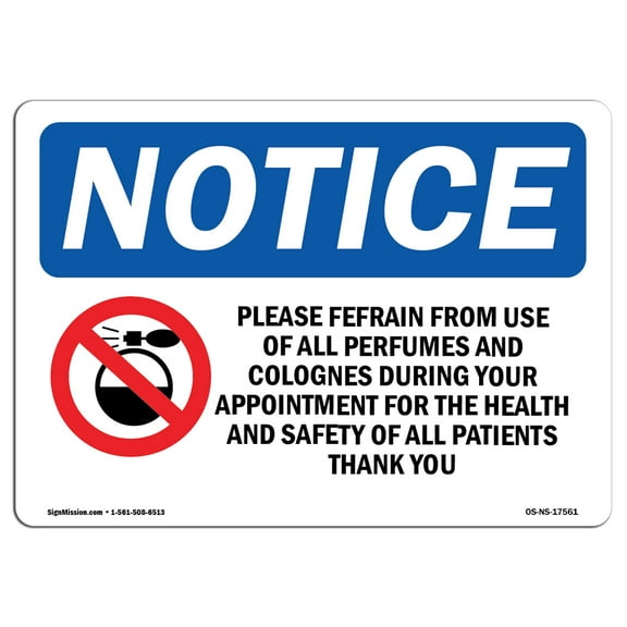 SignMission OS-NS-A-1824-L-17561 18 x 24 in. OSHA Notice Sign - Please Refrain From Use of All