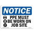 thumbnail image 1 of OSHA Notice Sign - PPE Must Be Worn On Job Site |  Aluminum Sign | Protect Your Business, Construction Site, Warehouse & Shop Area |  Made in the USA, 1 of 6