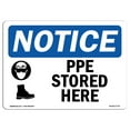 thumbnail image 1 of SignMission OS-NS-A-1824-L-17776 18 x 24 in. OSHA Notice Sign - PPE Stored Here, 1 of 6