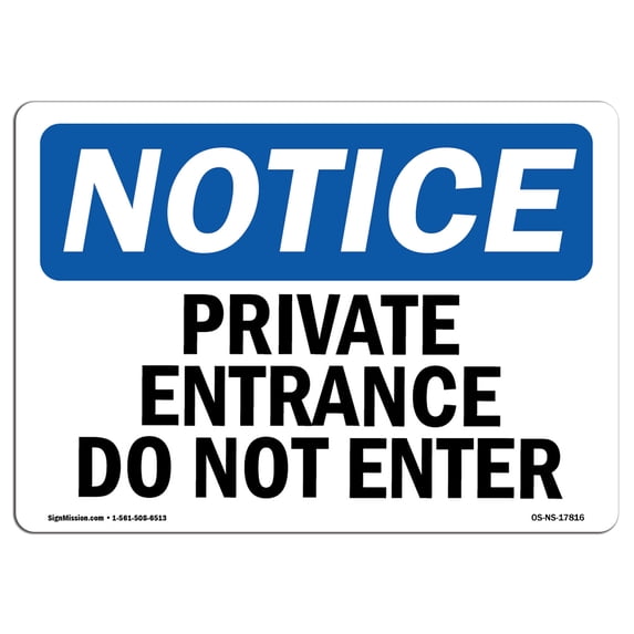 SignMission OS-NS-A-1824-L-17816 18 x 24 in. OSHA Notice Sign - Private Office Do Not Enter