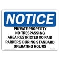 thumbnail image 1 of SignMission OS-NS-A-1824-L-17842 18 x 24 in. OSHA Notice Sign - Private Property No Trespassing Access Restricted, 1 of 6