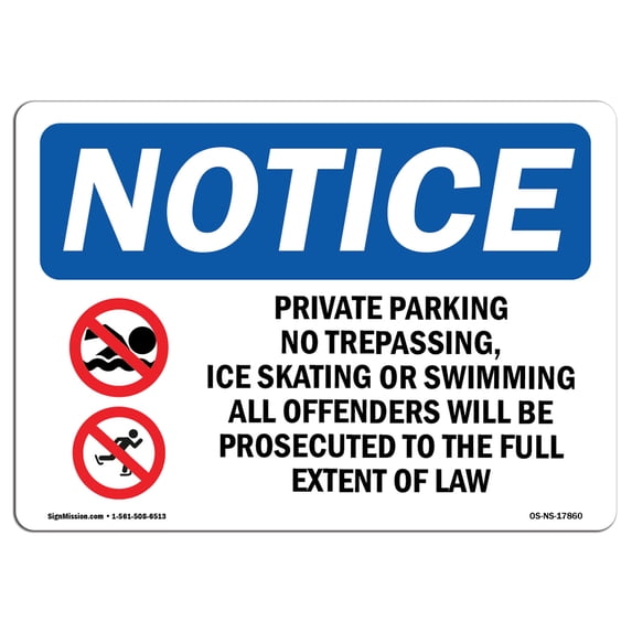 SignMission OS-NS-A-1824-L-17860 18 x 24 in. OSHA Notice Sign - Private Property No Trespassing