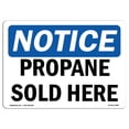 thumbnail image 1 of SignMission OS-NS-A-1824-L-17894 18 x 24 in. OSHA Notice Sign - Propane Sold Here, 1 of 6