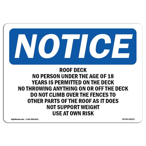 SignMission OS-NS-A-1824-L-18123 18 x 24 in. OSHA Notice Sign - Roof Deck No Person Under the Age of 18