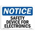thumbnail image 1 of SignMission OS-NS-A-1824-L-18142 18 x 24 in. OSHA Notice Sign - Safety Device for Electronics, 1 of 6