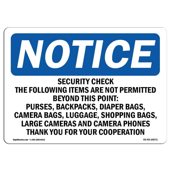 SignMission OS-NS-A-1824-L-18271 18 x 24 in. OSHA Notice Sign - Security Check the Following Items Are Not