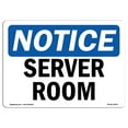 thumbnail image 1 of SignMission OS-NS-A-1824-L-18279 18 x 24 in. OSHA Notice Sign - Server Room, 1 of 6
