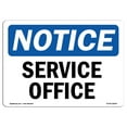 thumbnail image 1 of SignMission OS-NS-A-1824-L-18294 18 x 24 in. OSHA Notice Sign - Service Office, 1 of 6
