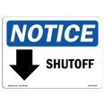 thumbnail image 1 of SignMission OS-NS-A-1824-L-18318 18 x 24 in. OSHA Notice Sign - Shutoff Down Arrow, 1 of 6