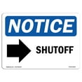 thumbnail image 1 of SignMission OS-NS-A-1824-L-18320 18 x 24 in. OSHA Notice Sign - Shutoff Right Arrow, 1 of 6