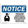 thumbnail image 1 of SignMission OS-NS-A-1824-L-18368 18 x 24 in. OSHA Notice Sign - Some Crushed Concrete May Contain, 1 of 6