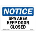 thumbnail image 1 of SignMission OS-NS-A-1824-L-18373 18 x 24 in. OSHA Notice Sign - Spa Area Keep Door Closed, 1 of 6