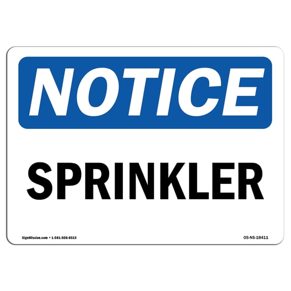 SignMission OS-NS-A-1824-L-18411 18 x 24 in. OSHA Notice Sign - Sprinkler