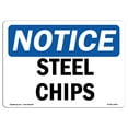 thumbnail image 1 of SignMission OS-NS-A-1824-L-18447 18 x 24 in. OSHA Notice Sign - Steel Chips, 1 of 6