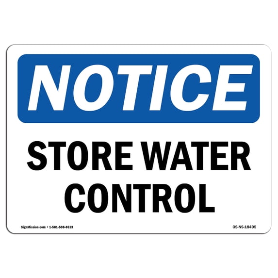 SignMission OS-NS-A-1824-L-18495 18 x 24 in. OSHA Notice Sign - Storm Water Control