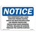 thumbnail image 1 of SignMission OS-NS-A-1824-L-18595 18 x 24 in. OSHA Notice Sign - This Component Has A Lead Enriched Primer, 1 of 6