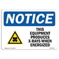 thumbnail image 1 of SignMission OS-NS-A-1824-L-18613 18 x 24 in. OSHA Notice Sign - This Equipment Produces X-Rays, 1 of 6