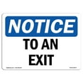 thumbnail image 1 of SignMission OS-NS-A-1824-L-18679 18 x 24 in. OSHA Notice Sign - To An Exit, 1 of 6