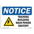 thumbnail image 1 of SignMission OS-NS-A-1824-L-18718 18 x 24 in. OSHA Notice Sign - Training Building Main Power Shutoff, 1 of 6