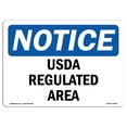 thumbnail image 1 of SignMission OS-NS-A-1824-L-18788 18 x 24 in. OSHA Notice Sign - USDA Regulated Area, 1 of 6