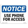 thumbnail image 1 of SignMission OS-NS-A-1824-L-18806 18 x 24 in. OSHA Notice Sign - Use Phone for Access, 1 of 6