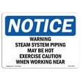 thumbnail image 1 of OSHA Notice Sign - Warning Steam System Piping May Be Hot Exercise |  Aluminum Sign | Protect Your Business, Work Site, Warehouse & Shop |  Made in the USA, 1 of 6